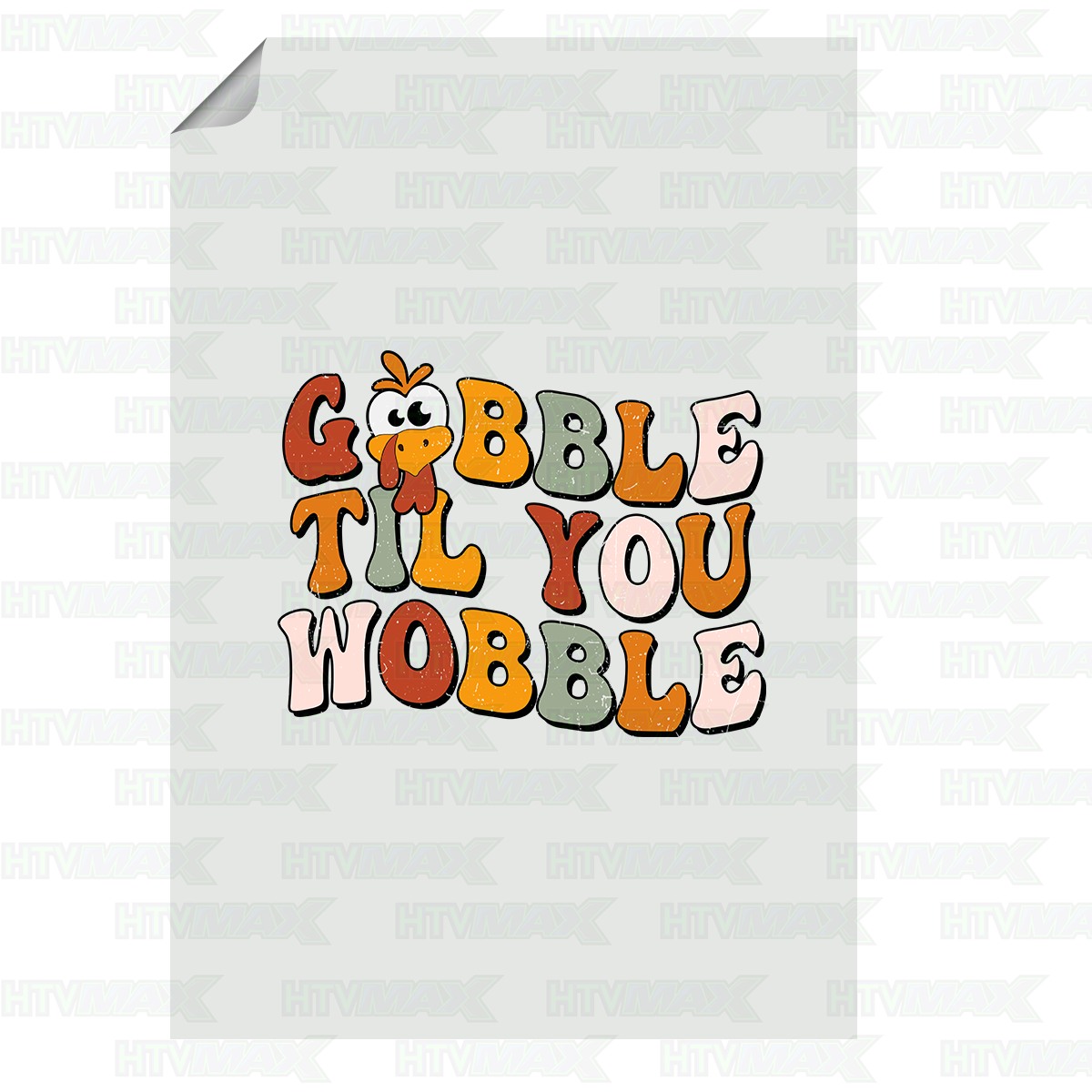 Thanksgiving DTF Prints - Gobble Til You Wobble 2