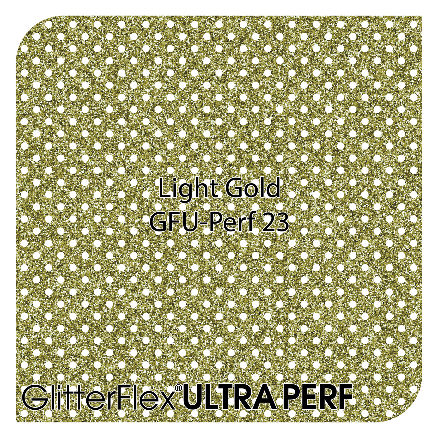 GlitterFlex® Ultra - Perf - 20" x 25 Yards (75 Feet) Roll